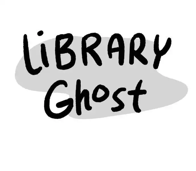 Library Ghost Chapter 1 1